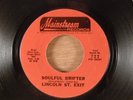Lincoln St. Exit  Soulful Drifter/Time Has Come Gonna Die  Psych 1970 Mainstream