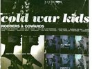 Cold War Kids ROBBERS AND COWARDS 180g New Sealed Black Vinyl Record LP