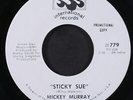 MICKEY MURRAY: sticky sue / same SSS INT'L 7