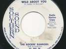 Garage 45 - ROCKIN RAMRODS - Wild About You / Cry My Room SOUTHERN SOUND  Rock