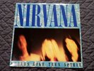 Nirvana- Smells Like Teen Spirit-1991 France EXC 7