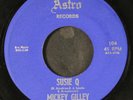 MICKEY GILLEY: susie q / night after night ASTRO 7