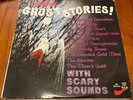 Ghost Stories with Scary Stories ORIGINAL 1975 LP  VG+