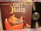 IT COULD HAPPEN TO YOU-CHET BAKER SINGS,ORIGINAL AMERICAN STEREO