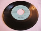 ROCK CANDY - ALONE WITH NO LOVE / I DON'T THINK I'LL EVER LOVE ANOTHER - DONTEE