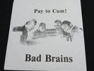 Bad Brains Pay To Cum  1979 Test Pressing RARE