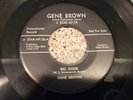 GENE BROWN Playing With My Heart / Big Door RARE 1958 PROMO 7” 4 Star Records 28