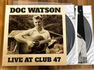 Doc Watson - Live at Club 47 2X Vinyl LP - OPENED BUT UNPLAYED