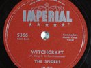 R&B Doo Wop 78 SPIDERS Witchcraft IMPERIAL 5366 E+ HEAR 1893