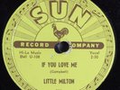 Blues 78 LITTLE MILTON If You Love Me SUN 200 HEAR 1944