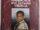 SAMBA MAPANGALA & ORCHESTRA VIRUNGA - VUNGA MIFUPA - Zambia Rumba / Kalindula