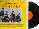 The Beatles   The Savage Young Beatles Hamburg 1961   Album Pre-Ringo   Vinyl/EX