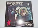 The Saints - Eternally Yours LP 1978 Sire Records SRK 6055 NM/NM