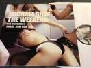 MICHAEL GRAY-THE WEEKEND-NIC FANCIULLI MIXES UK 2004 VINYL 12
