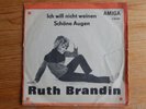 Ruth Brandin Ich will nicht weinen Schöne Augen Amiga 450594 DDR Vinyl Single 7