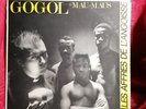 Gogol + Mau-Maus ‎– Les Affres De L'Angoisse LP 33T