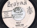 GARAGE 45 - ROADS END - Why / When I Look at You - BRAHMA - HEAR
