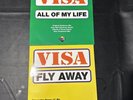 2 X Visa – Fly Away /All Of My Life 12