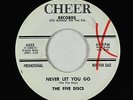 Doo-Wop 45 - Five Discs - Never Let You Go - Cheer