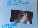 Ozzy Osbourne Live in LA 1982 featuring RANDY RHODES Capured Live