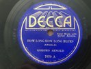 DECCA Record 78 rpm 7070 KOKOMO ARNOLD How Long Blues Things 'Bout Coming My Way