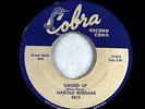 R&B Rocker 45 - Harold Burrage - Messed Up - Cobra - VG+
