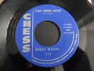 Muddy Waters - You Need Love c/w Little Brown Bird 1962 USA 45 CHESS MOD R&B