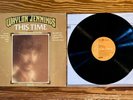 Waylon Jennings: This Time LP Vinyl US 1974 RCA Victor OG Pressing VG+/VG+
