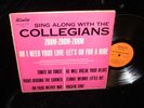 Collegians LP WINLEY 6004 Sing Along With The Collegians 1962 Doo-wop