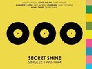 Secret Shine - Singles 1992-1994 [New Vinyl LP] Colored Vinyl
