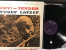 Yusef Lateef - Cry  - Tender LP Prestige New Jazz 8234 Original Mono