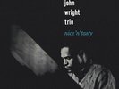 The John Wright Trio - Nice 'N' Tasty (Reissue) (NEW 12