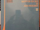 JOHN FRUSCIANTE (RHCP) OOP Ltd 1500 copies 2LP To Record Only Water For Ten Days