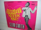Slim Smith  'Everybody Needs Love'  orig UK PAMA ECONOMY 1969 King of Rocksteady