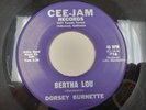 DORSEY BURNETTE Bertha Lou / Til The Law Says Stop 1970 7