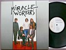 Miracle Workers – Same LP   Closer CL0041  France 1985  Garage Rock  topp MINT-