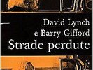 Strade perdute	 - David Lynch, Barry Gifford (Bompiani) [1998]