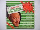 BURL IVES Have A Holly Jolly Christmas LP MCA-15002 Play Tested Vinyl VG