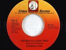 70s Soul 45 - Barbara Lynn - Trying To Love Two - Ichiban - VG+