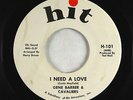 Northern/Crossover Soul 45 - Gene Barber (Gene Barbour) - Need A Love - Hit VG++