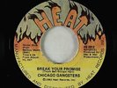 Sweet Soul 45 - Chicago Gangsters - Break Your Promise - Heat - VG+