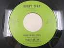 DEAN CARTER Number One Girl / Fever 1965 NM  7” 45 rpm Milky Way MW-003