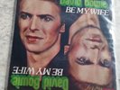 DAVID BOWIE BE MY WIFE/SPEED OF LIFE    7