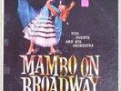 TITO PUENTE Mambo On Broadway 1957 1st 12