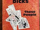 Dicks, These People. Alternative Tentacles 1985 LP VG+ condition