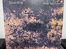 Slowdive - Hide Yer Eyes - 12