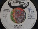 HEAR 9th Creation 45 Skin It Back / I'm Still Your Friend R&B soul funk promo