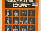 Wanna’ Meet The Scruffs?, 2006 UK 180 Gram Vinyl LP New SEALED