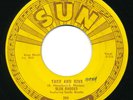 SUN 256 - Slim Rhodes - Take And Give / Do What I Do  Rockabilly 45 rpm