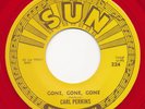 SUN re 224 - Carl Perkins - Gone / Let The Juke Box Keep On  Rockabilly 45 rpm